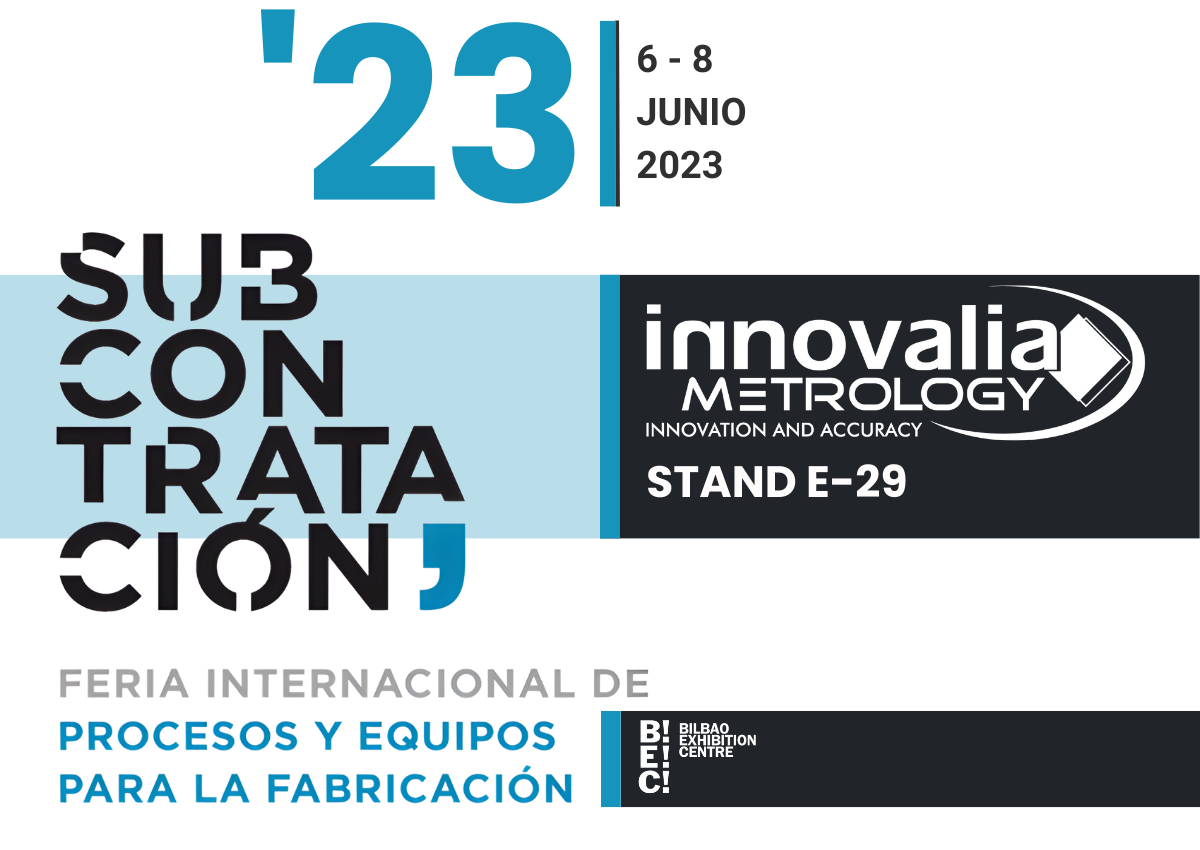 Innovalia Metrology at Subcontratación 2023 - BEC (Bilbao)